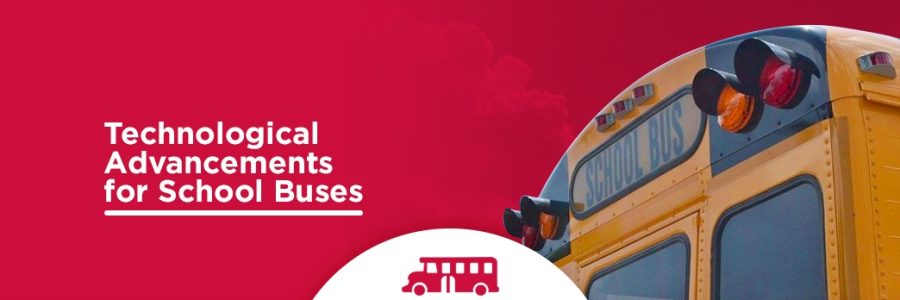 Technological advancements for school buses